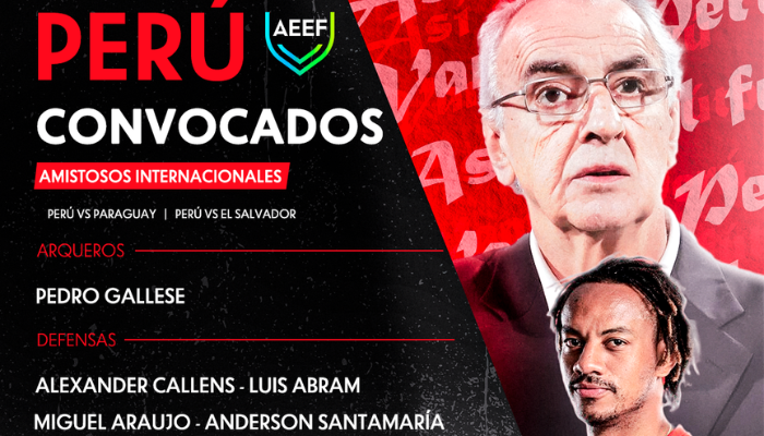 Selección Peruana Lista de convocados del exterior para los partidos amistosos ante Paraguay y El Salvador